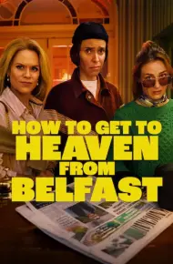 Từ Belfast Tới Thiên Đường
