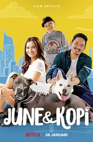 June Và Kopi