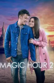 Magic Hour The Series (Phần 2)