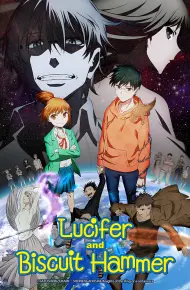 Lucifer Và Chiếc Búa Bánh Quy (Samidare Của Những Tinh Cầu)