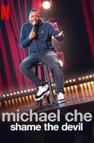 Michael Che: Shame The Devil