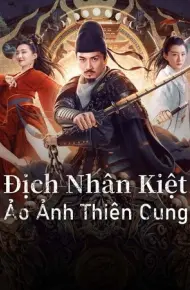 Địch Nhân Kiệt: Ảo Ảnh Thiên Cung