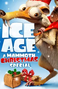 Ice Age: A Mammoth Christmas