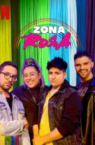 Zona Rosa - Bên Phía Cầu Vồng