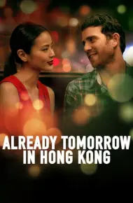 Already Tomorrow In Hong Kong