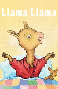 Bé Lạc đà Llama Llama (Phần 1)