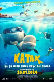 Katak Và Sứ Mệnh Chinh Phục Đại Dương