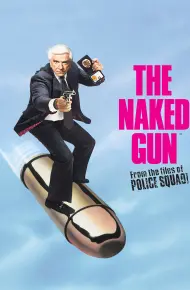 The Naked Gun: From The Files Of Police Squad!