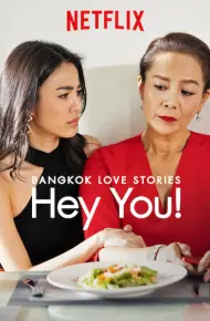 Chuyện Tình Bangkok: Chào Em!