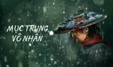 Mục Trung Vô Nhân