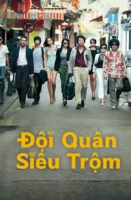 Đội Quân Siêu Trộm