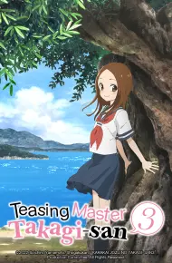 Nhất Quỷ Nhì Ma, Thứ Ba Takagi Mùa 3
