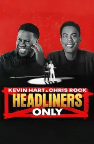 Kevin Hart &Amp; Chris Rock: Chỉ Diễn Chính