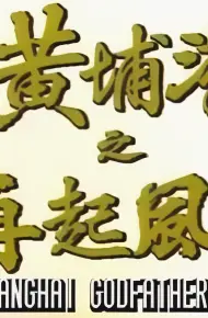 Bá Chủ Bến Thượng Hải (Phần 2)