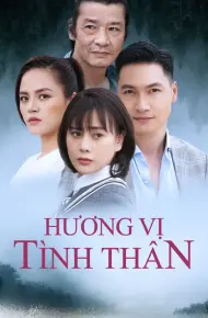 Hương Vị Tình Thân