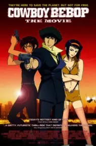 Cowboy Bebop: Tengoku No Tobira