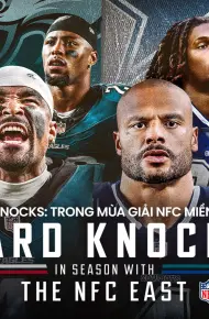 Hard Knocks: Trong Mùa Giải Nfc Miền Đông