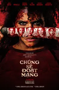 Chúng Sẽ Đoạt Mạng