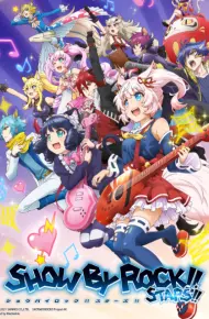 Show By Rock!! Stars!!