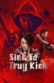 Sinh Tử Truy Kích
