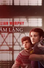 Vùng Đất Câm Lặng: Phần II