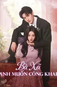 Bà Xã, Anh Muốn Công Khai!