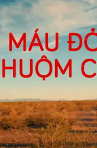 Máu Đỏ Nhuộm Cát