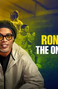 Ronaldinho: Huyền Thoại Duy Nhất