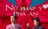 Nữ Pháp Y Phá Án