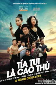 Tía Tui Là Cao Thủ