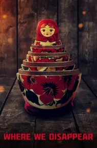 Nơi Chúng Ta Biến Mất