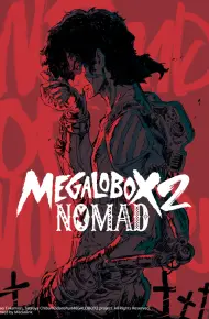 Tay đấm Tối Thượng Megalo Box Phần 2