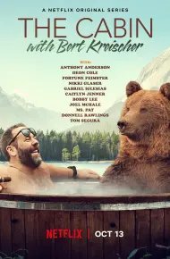 Trong Cabin Cùng Bert Kreischer