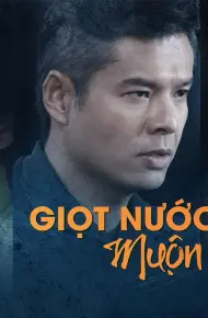 Giọt Nước Mắt Muộn Màng