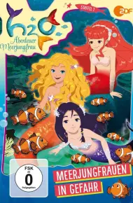 H2O: Cuộc Phiêu Lưu Của Những Nàng Tiên Cá (Phần 2)
