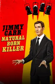 Jimmy Carr: Natural Born Killer